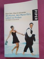 Die Kunst, den Mann fürs Leben zu finden - Taschenbuch Dresden - Blasewitz Vorschau