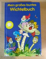 Mein großes buntes Wichtelbuch aus 1984,rar selten alt Bayern - Weißenburg in Bayern Vorschau