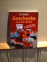 Dr. Oetker Geschenke aus der Küche Buch Niedersachsen - Upgant-Schott Vorschau