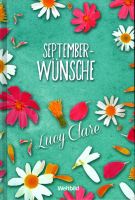 Septemberwünsche von Lucy Clare Niedersachsen - Apensen Vorschau