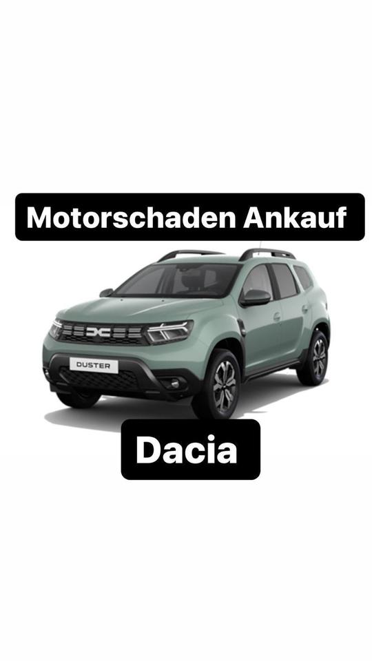 Motorschaden Ankauf Dacia Duster Dokker Logan Lodgy Sandero in Neustadt a.d.Donau