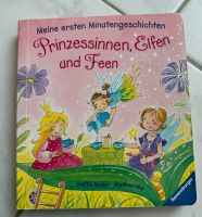 Meine ersten Minutengeschichten mit Prinzessinen, Elfen und Feen Wiesbaden - Nordenstadt Vorschau