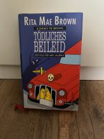 „Tödliches Beileid“ Rita Mae Brown Sachsen - Riesa Vorschau