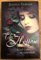 Jessica Verday The Hollow Wahre Liebe ist unsterblich Buch Bücher Essen - Essen-Ruhrhalbinsel Vorschau