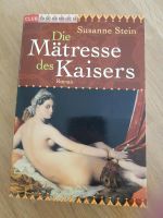 Susanne Stein: Die Mätresse des Kaisers Rheinland-Pfalz - Montabaur Vorschau