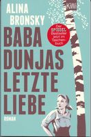 Baba Dunjas letzte Liebe /  Alina Bronsky / Tb. 2017 Berlin - Lichterfelde Vorschau