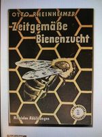 Zeitgemäße Bienenzucht Otto Rheinheimer Buch gesucht Bayern - Donauwörth Vorschau