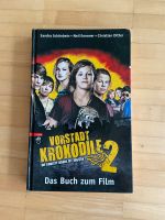 Vorstadt Krokodile 2 Das Buch zum Film Niedersachsen - Herzberg am Harz Vorschau