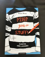 Kreativ-Buch: Pimp your Stuff von Anna Wray -NEU- Bayern - Saal Vorschau