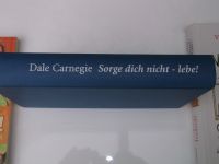 Dale Carnegie, Sorge dich nicht-lebe!, Buch Nordrhein-Westfalen - Mönchengladbach Vorschau