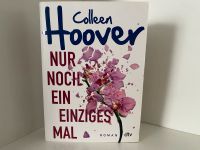 Nur noch ein einziges Mal - Colleen Hoover Sachsen - Fraureuth Vorschau