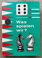 Buch „Was spielen wir?“ von Rudolf Dietze Bayern - Rechtmehring Vorschau