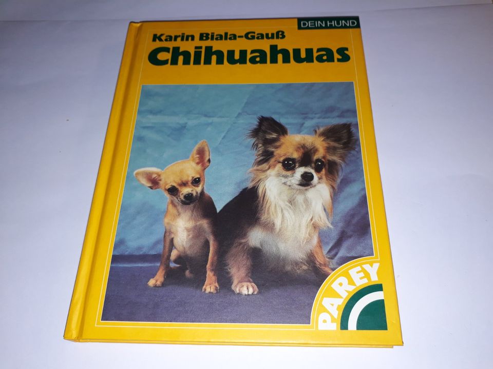 Biala Gauß - Chihuahuas Chihuahua Hund Fachbuch in Hamburg