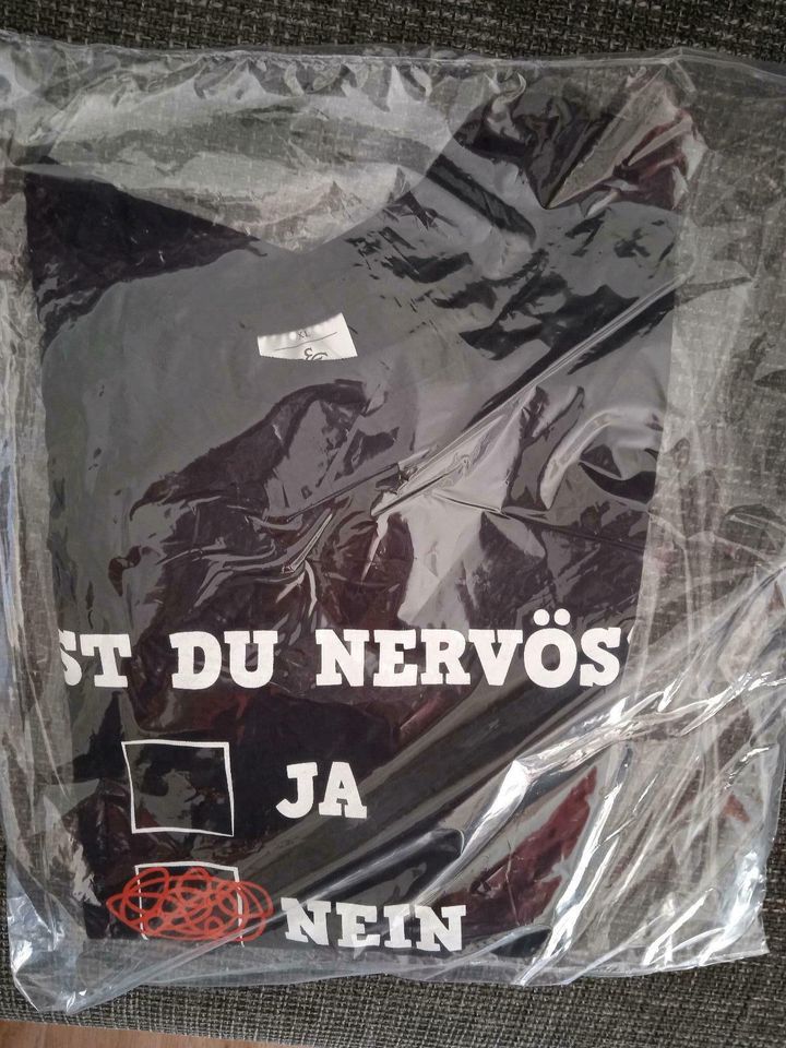T-Shirt / Fun-Shirt "Bist du nervös?" / Größe XL  (neu / ovp) in Aßlar