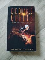 Brandon Q Morris: Die dunkle Quelle Thüringen - Erfurt Vorschau