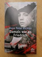 Damals war es Friedrich Buch Roman Lektüre Niedersachsen - Barßel Vorschau