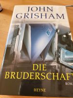 Die Bruderschaft von John Grisham Bayern - Raubling Vorschau