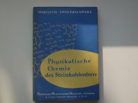 Physikalische Chemie des Steinkohlenteers Bayern - Würzburg Vorschau