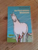 Buch "Ein Pferd namens Milchmann" Bayern - Postbauer-Heng Vorschau