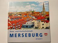 Buch Dom- und Hochschulstadt Merseburg 2016 / 2017 Sachsen-Anhalt - Merseburg Vorschau