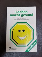 Buch, Lachen macht gesund, Über die Heilkraft von Lachen und .... Nordrhein-Westfalen - Recklinghausen Vorschau