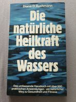 Die natürliche Heilkraft des Wassers. Das umfassende Handbuch mit Essen - Essen-Katernberg Vorschau