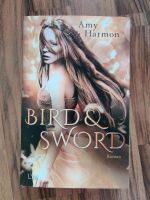 Amy Harmon - Bird & Sword // Lyx Essen-West - Holsterhausen Vorschau