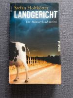 Landgericht Stefan Holtkötter Ein Münsterland-Krimi Buch Deutsch Dortmund - Kirchderne Vorschau