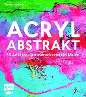 GRATISVERSAND!!! Acryl abstrakt A. Hörskens 978-3863557553 Schleswig-Holstein - Sörup Vorschau