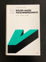 Fachbuch, Roloff/Matek, Maschienenelemente Bayern - Ingolstadt Vorschau