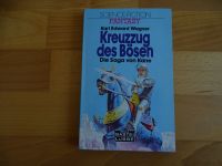 Fantasy Buch von Karl Edward Wagner Der Kreuzzug des Bösen Baden-Württemberg - Markgröningen Vorschau