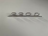 Mercedes Benz "220D" Emblem Schriftzug W110 W115 W123 Oldtimer Bayern - Merkendorf Vorschau