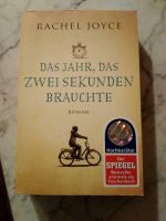 Das Jahr,das Zwei Sekunden brauchte  Rachel Joyce Nordrhein-Westfalen - Castrop-Rauxel Vorschau