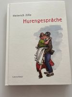 Heinrich Zille Hurengespräche NEUWERTIG Baden-Württemberg - Sachsenheim Vorschau