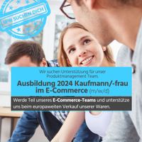 AUSBILDUNG 2024 - Kaufmann/-frau im E-Commerce (m/w/d) Rheinland-Pfalz - Kelberg Vorschau