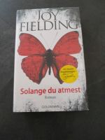 Joy Fielding solange du atmest Neu Nordrhein-Westfalen - Wiehl Vorschau