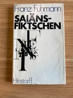 Franz Fühmann | SAIÄNS-FIKTSCHEN | Science Fiction Thüringen - Jena Vorschau