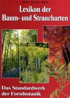 Lexikon der Baum- und Straucharten.  Schütt Schuck Stimm Bayern - Bad Steben Vorschau
