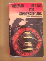 Wiseman, Thomas: Der Tag vor Sonnenaufgang Roman 2. Weltkrieg Nordrhein-Westfalen - Rheda-Wiedenbrück Vorschau