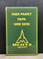 Deutz Luftgekühlt Blechschild Papa Trecker Geschenk Weihnachten Niedersachsen - Emlichheim Vorschau