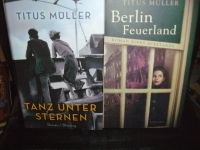 Titus Müller - Tanz unter Sternen & Berlin Feuerland Wandsbek - Hamburg Tonndorf Vorschau