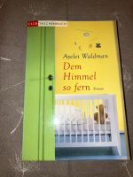 Taschenbuch Ayelet Waldman Dem Himmel so fern Niedersachsen - Gehrden Vorschau