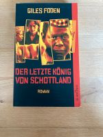 Giles Foden-Der letzte König von Schottland Wandsbek - Hamburg Bramfeld Vorschau