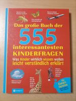 Das große Buch der 555 interessantesten Kinderfragen Nordrhein-Westfalen - Minden Vorschau