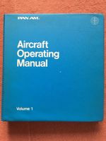 Aircraft Operating Manual (Cockpit-Handbücher) PAN AM  Boeing 727 Berlin - Reinickendorf Vorschau