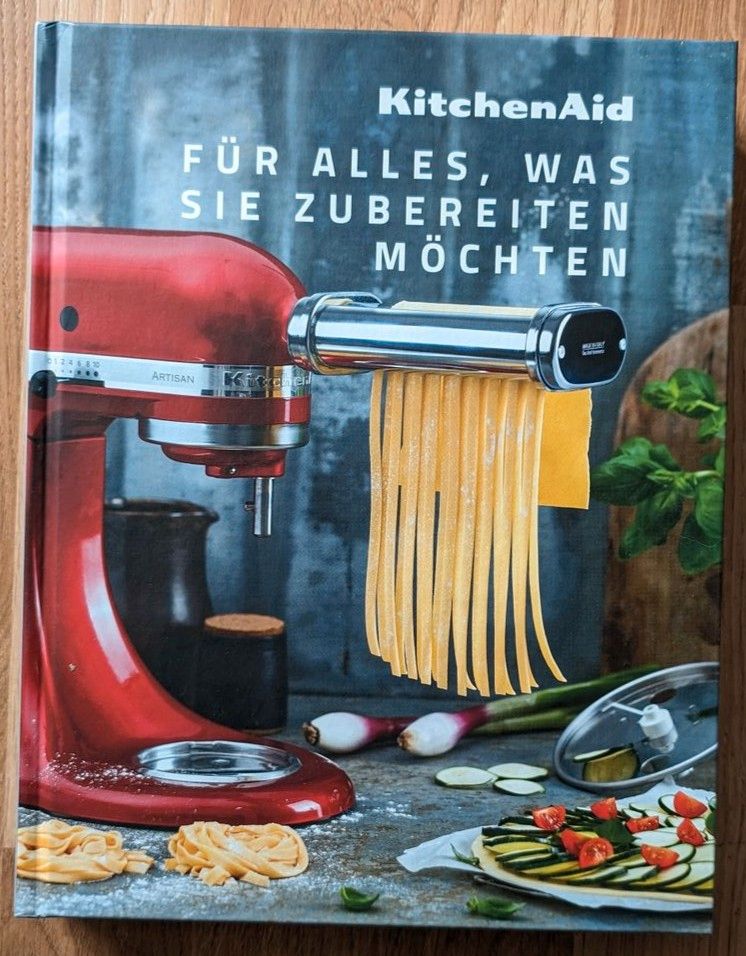 KitchenAid - Kochbuch - Für alles, was sie zubereiten möchten in München