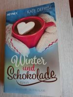 Roman "Winter und Schokolade" von Kate Defrise Sachsen - Bad Dueben Vorschau