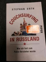 Buch "Couchsurfing in Russland" Stephan Orth Nordrhein-Westfalen - Kamen Vorschau