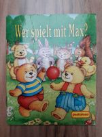 Wer spielt mit Max? - Pestalozzi Verlag - Kinderbuch Sachsen-Anhalt - Sandersleben Vorschau