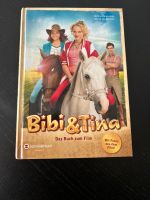 Bibi & Tina Das Buch zum Film Hessen - Niedernhausen Vorschau